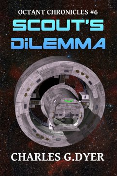 Cover Scout's Dilemma - Octant Chronicles #6 (eBook, ePUB)