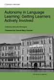 Autonomy in Language Learning: Getting Learners Actively Involved (eBook, ePUB) Autonomy in Language Learning: Getting Learners Actively Involved (eBook, ePUB)