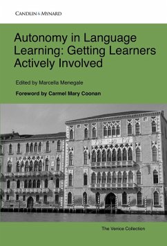 Autonomy in Language Learning: Getting Learners Actively Involved (eBook, ePUB) - Menegale, Marcella