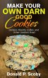 Make Your Own Darn Good Cookies:... - Bild 1
