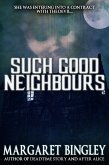 Such Good Neighbours (eBook, ePUB) Such Good Neighbours (eBook, ePUB)