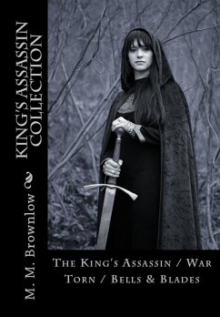 The King's Assassin Collection (eBook, ePUB) - Brownlow, M. M. The King's Assassin Collection (eBook, ePUB) - Brownlow, M. M.