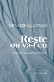 Reste ou va-t'en (eBook, PDF)