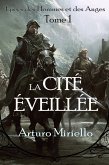 La Cité Éveillée (Épées des Hommes et des Anges, #1) (eBook, ePUB)