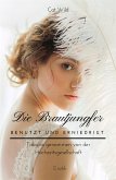 Die Brautjungfer: Benutzt und erniedrigt (eBook, ePUB)