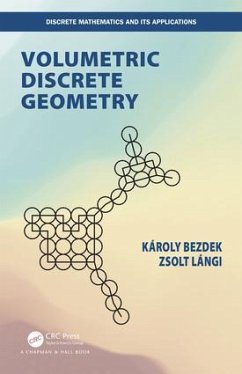 Volumetric Discrete Geometry - Bezdek, Karoly; Langi, Zsolt