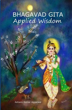 Bhagavad Gita Applied Wisdom (eBook, ePUB) - Aggarwal, Ashwini Kumar