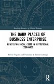 The Dark Places of Business Enterprise