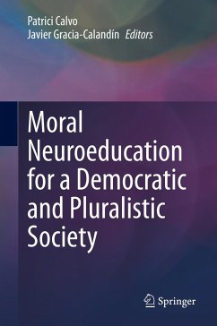 Moral Neuroeducation for a Democratic and Pluralistic Society