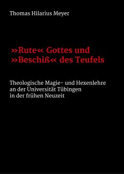 &quote;Rute&quote; Gottes und &quote;Beschiß&quote; des Teufels