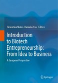 Introduction to Biotech Entrepreneurship: From Idea to Business