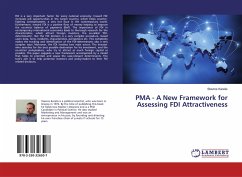 PMA - A New Framework for Assessing FDI Attractiveness