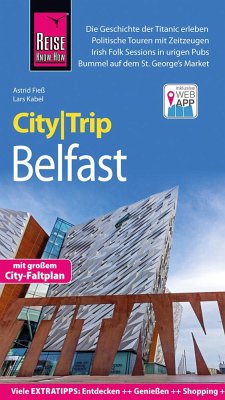 Reise Know-How CityTrip Belfast - Fieß, Astrid;Kabel, Lars