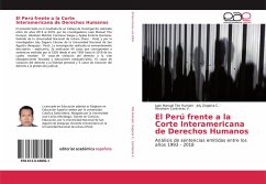 El Perú frente a la Corte Interamericana de Derechos Humanos - Tito Humpiri, Juan Manuel;Zegarra C., Joly;Contreras V., Abraham