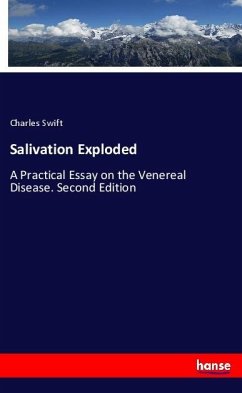 Salivation Exploded - Swift, Charles