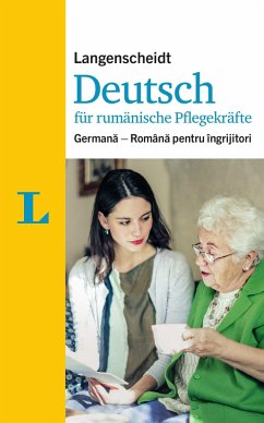 Langenscheidt Deutsch für rumänische Pflegekräfte - für die Kommunikation im Pflegealltag - Hebborn-Brass, Ursula