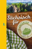 Langenscheidt Sächsisch für Anfänger - Der humorvolle Sprachführer für Sächsisch-Fans
