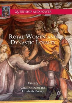 Royal Women and Dynastic Loyalty