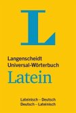 Langenscheidt Universal-Wörterbuch Latein - mit Kurzgrammatik Latein Langenscheidt Universal-Wörterbuch Latein - mit Kurzgrammatik Latein