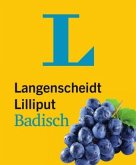 Langenscheidt Lilliput Badisch - im Mini-Format
