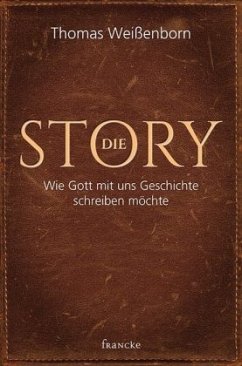 Die Story - Weißenborn, Thomas