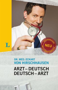 Langenscheidt Arzt-Deutsch/Deutsch-Arzt Sonderausgabe - Hirschhausen, Eckart von