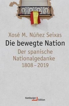 Die bewegte Nation - Núñez Seixas, Xosé Manoel