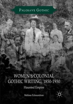 Women¿s Colonial Gothic Writing, 1850-1930 - Edmundson, Melissa