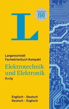 Langenscheidt Fachwörterbuch Kompakt Elektrotechnik und Elektronik Englisch - Budig, Peter-Klaus