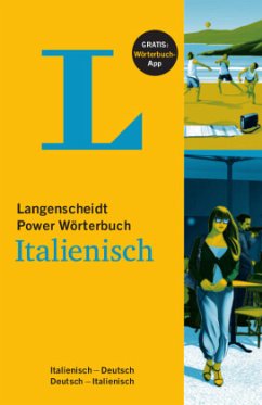 Langenscheidt Power Wörterbuch Italienisch, m. 1 Buch, m. 1 Beilage