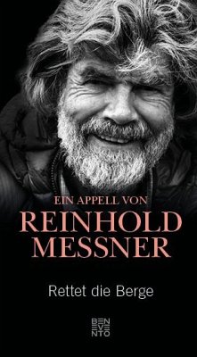Rettet die Berge - Messner, Reinhold