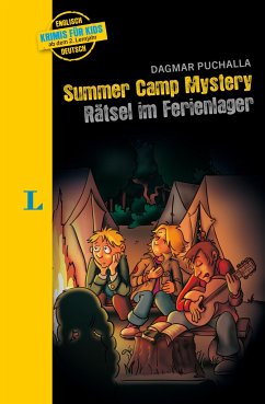 Summer Camp Mystery - Rätsel im Ferienlager - zweisprachig Deutsch - Englisch - Langenscheidt Krimis für Kids - Summer Camp Mystery - Rätsel im Ferienlager
