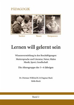 Lernen will gelernt sein - Band 2 - Buck, Dietmar-Wilfried R.;Buck, Dagmar;Rieck, Hella