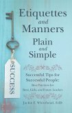 Etiquettes and Manners Plain and Simple (eBook, ePUB)