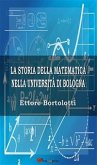La storia della matematica nella università di Bologna (eBook, ePUB)