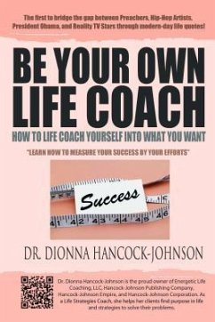 Be Your Own Life Coach (eBook, ePUB) - Hancock-Johnson, Dionna