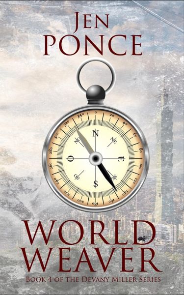 World Weaver (The Devany Miller Series, #4) (eBook, ePUB)