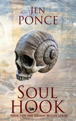 Soul Hook (The Devany Miller Series, #5) (eBook, ePUB) - Ponce, Jen