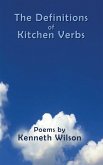 The Definitions of Kitchen Verbs (eBook, ePUB)