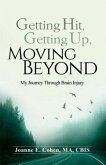 Getting Hit, Getting Up, Moving Beyond (eBook, ePUB)