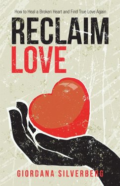 Reclaim Love (eBook, ePUB) - Silverberg, Giordana