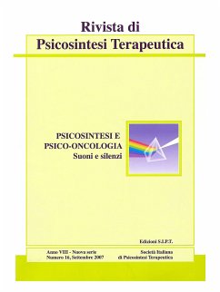 Rivista di Psicosintesi Terapeutica n.16 (eBook, ePUB) - Bellotti, Laura; Bianchi, Silvia; Cardinali, Lisa; Katz, Manuel; Maria La Sala Batà, Angela; Noelle Urech, Marie; Perfetto, Roberta; Rosselli, Massimo; Rossi, Alessandra; Taal, Jan; vv., aa.