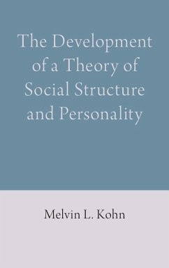 The Development of a Theory of Social Structure and Personality - Kohn, Melvin L.