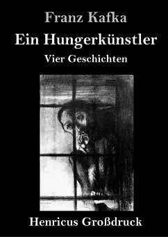 Ein Hungerkünstler (Großdruck) - Kafka, Franz