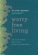 Worry-Free Living (eBook, ePUB) - Bild 1