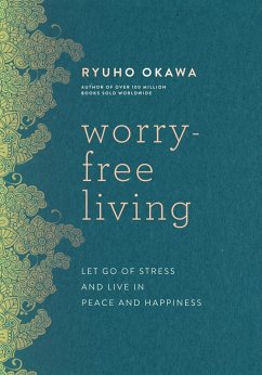 Worry-Free Living (eBook, ePUB) Cover Worry-Free Living (eBook, ePUB)