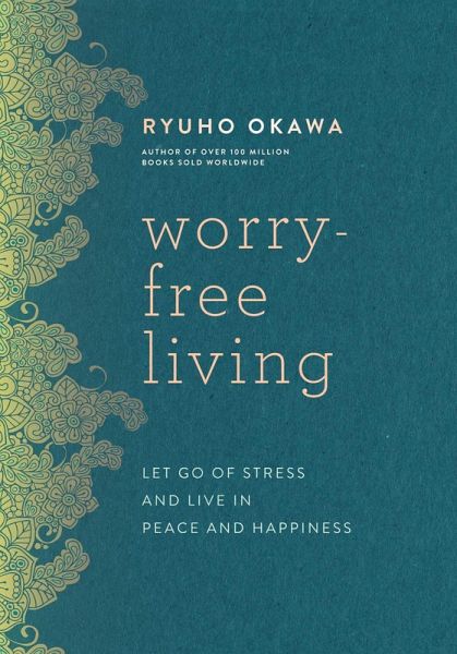 Worry-Free Living (eBook, ePUB)