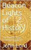 Beacon Lights of History, Volume 3 part 1: The Middle Ages (eBook, ePUB)