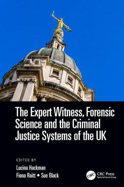 Cover The Expert Witness, Forensic Science, and the Criminal Justice Systems of the UK (eBook, ePUB)