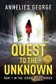 Quest to The Unknown